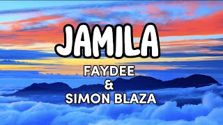 Jamila (Lyrics) . Faydee & Simon blaza Resimi