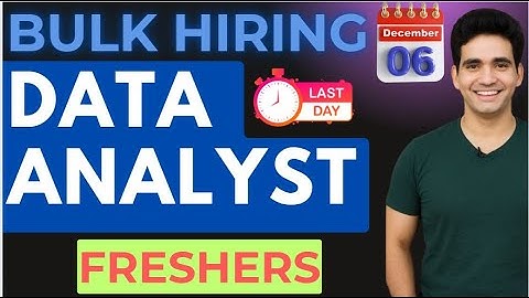 Data Analyst MASS Hiring for Freshers December 2025 | Top companies hiring data analyst freshers