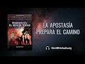 MSV – Junio 06 – La apostasía prepara el camino