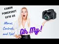 Canon SX70 HS Menus, Controls and Tips.. Oh My!