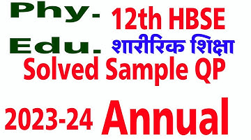 physical education 12th sample question paper hbse annual Pre board 2023-24 by Vijay Kumar