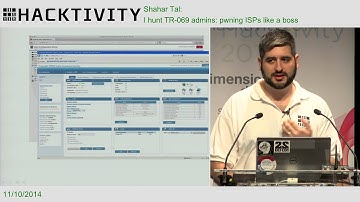 Shahar Tal - I hunt TR-069 admins: pwning ISPs like a boss