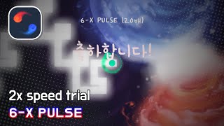 [A Dance of Fire and Ice]6-X PULSE(2x speed)