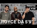 Royce Da 5'9" Freestyle W/ The L.A. Leakers - Freestyle #100