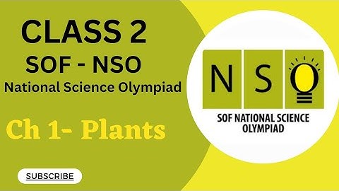 Class 2/SOF-NSO /Chapter 1-Plants #sofnso #class2nso