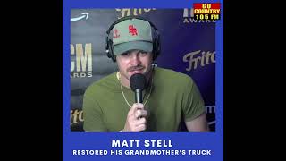 Matt Stell's sentimental attachment to the truck he restored