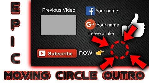 How to make outro on android 2017 using kinemaster (moving circle outro to attracts viewers)