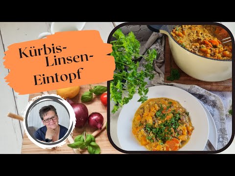 Kürbis Linsen Eintopf