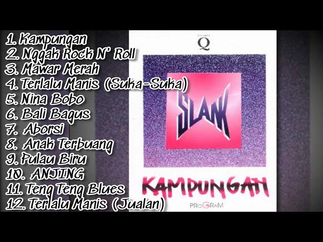 Slank - Kampungan (full album) class=