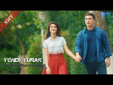 Osman Navruzov - Yondi yurak | Осман Наврузов - Ёнди юрак