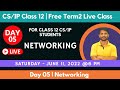 Free Live Class | Day 05 | Python Class 12 | Networking