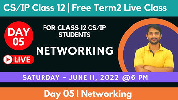 Free Live Class | Day 05 | Python Class 12 | Networking