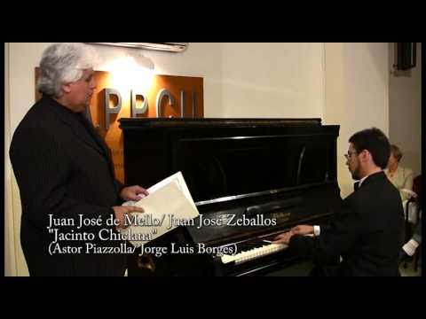 "JACINTO CHICLANA" de PIAZZOLLA / BORGES por JUAN ...