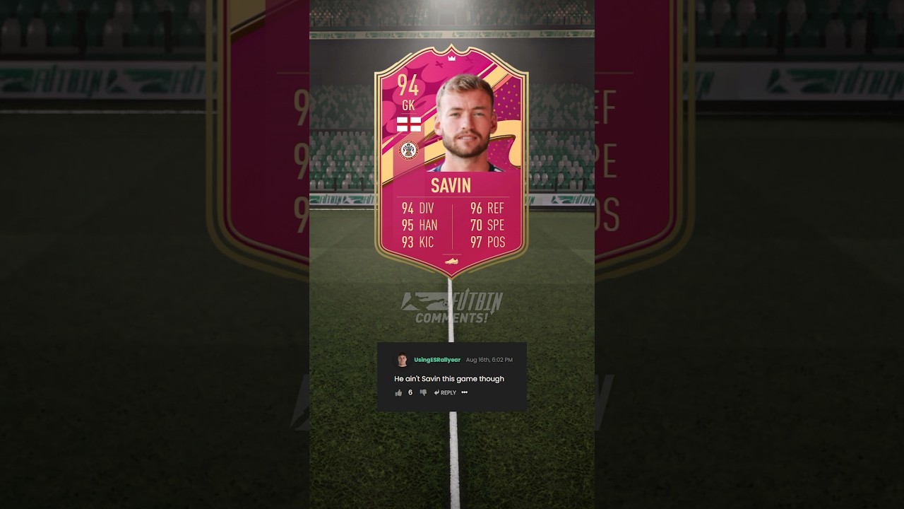 FUTBIN Comments React to FUTTIES Savin 👀📝