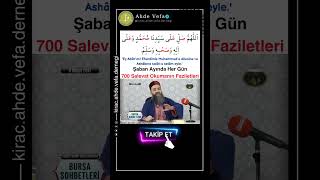 Şaban Ayında Her Gün 700 Salevat Okumanın Faziletleri - Cübbeli Ahmet Hoca