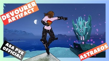 ASA Official PVE: Devourer Artifact (Astraeos)