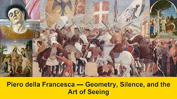 Piero della Francesca — Geometry, Silence, and the Art of Seeing