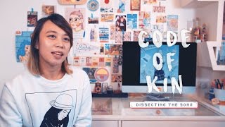 Code of Kin by Reese Lansangan 🌸 Dissecting the Song chords