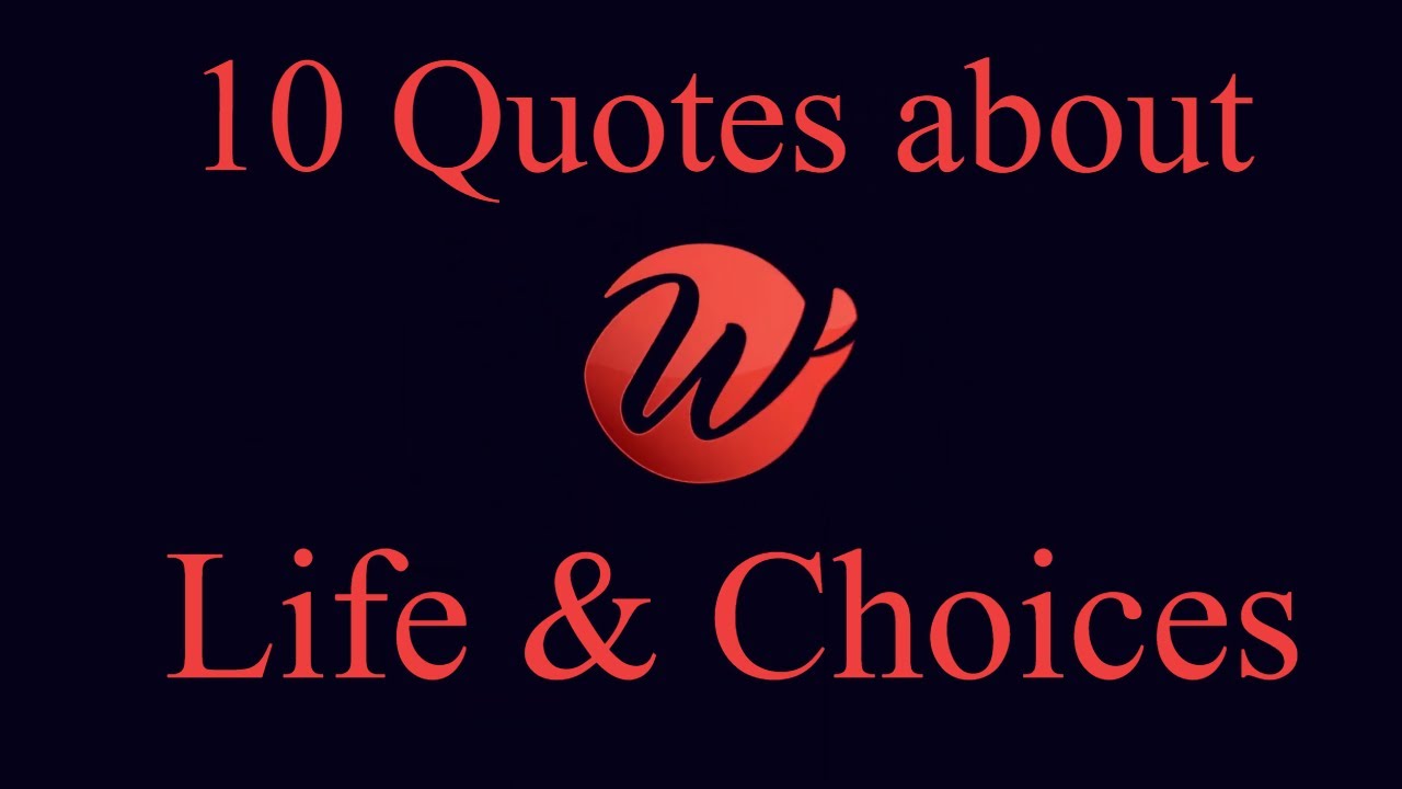 Deep Quotes About Life Choices - Fight With Death