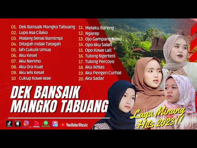 DEK BANSAIK MANGKO TABUANG - DILA SALIH | FAUZANA | SILVA HAYATI || LAGU POP MINANG TERPOPULER 2023 class=