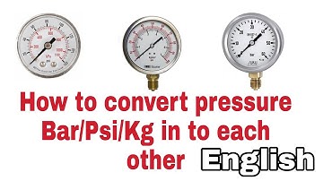 How To Convert Pressure Unit Bar,Psi,kg