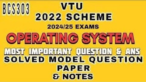 BCS303 OS Solved model question paper #vtu #vtupapers #os #questionpaper #2025