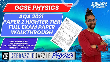 AQA GCSE Physics Paper 2 Higher Tier 2021 FULL EXAM PAST PAPER WALKTHROUGH