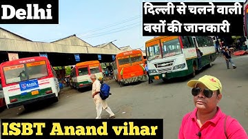 ISBT Anand Vihar Delhi/Bus stand in delhi