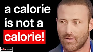 🔴You've Been LIED To About Calories And Nutrition!