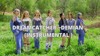 Dreamcatcher ~Demian (Instrumental)