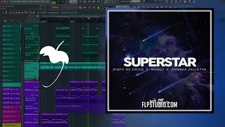 Stefy De Cicco x Shibui x Andrea Zelletta - Superstar (FL Studio Remake) Resimi