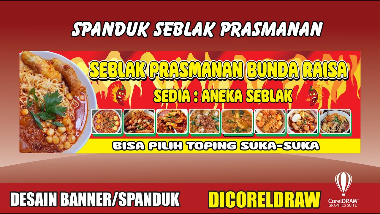 Desain Banner Spanduk Warung Seblak Prasmanan Dicoreldraw Youtube