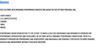 Cultures with midrange performance orientation include