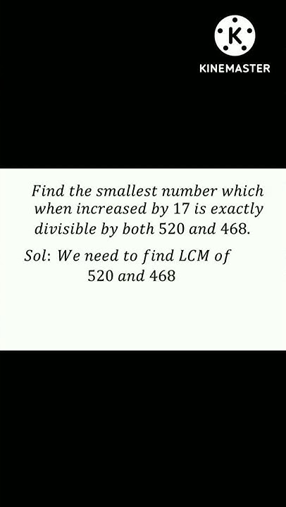 Find The Smallest Number Which When Increased By 17 Is Exactly find-the-smallest-number-which-when-increased-by-17-is-exactly