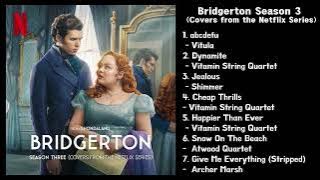 Bridgerton Season 3 (Covers – Part 1) | Original Series Soundtrack from the Netflix