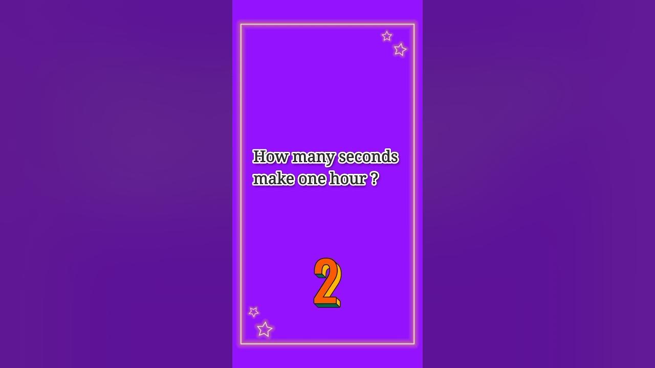how-many-seconds-make-one-hour-gk-gkquiz-youtube