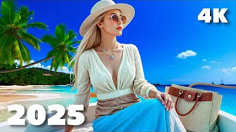 Best Chill Vocal Tropical Deep House Mix 🌊 Relaxing Ocean Summer Vibes 2025 | 4K UHD Music for TV