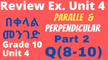 Unit 4 | Review Exercise | LAST | Part 2 | Q (8-10)