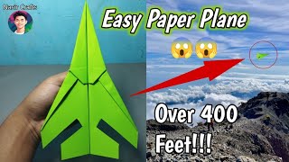 Easy Paper Plane 400 Feet | Best paper plane that flies far | Paper Crafts By Nasir Crafts