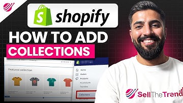 How to Add Collections in Shopify (2026) Guide