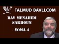 Yoma 4  rav menahem sakhoun en franais