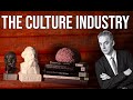 Cultural Marxism, the Frankfurt School, and the Culture Industry