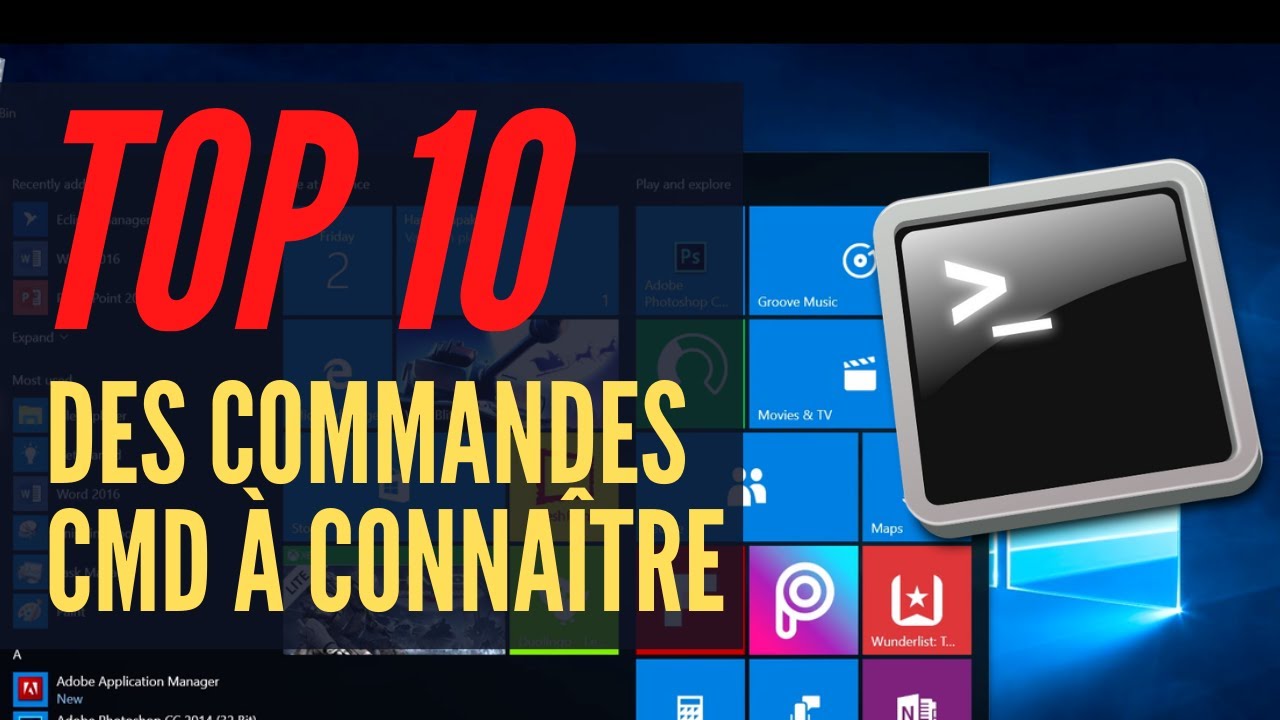 Top 10 des commandes Windows avec CMD  connaitre