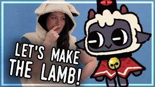 So You Want to Join the Flock? (Building THE LAMB from Cult of the Lamb)