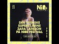 Nibe Festival - Zara Larsson