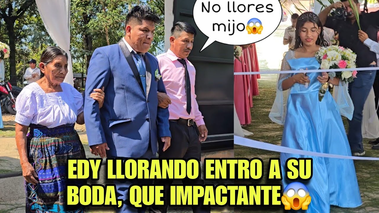 EDY Llorando Entro Acompañado De Su Abuela y Su Tio A Su Boda, Asi Fue El Épico Ingreso😱