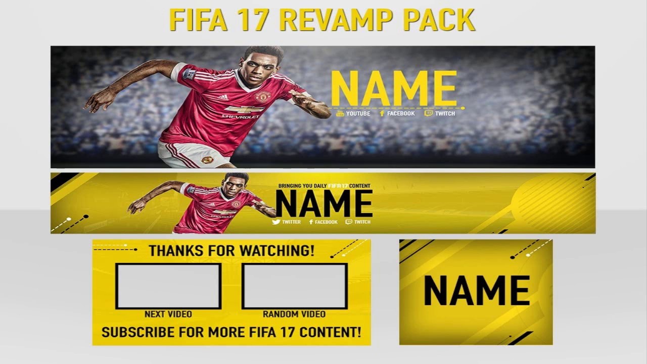Fifa 17 Revamp Header Avi Youtube Banner And Outro Free Psd Youtube