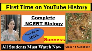 Complete NCERT Biology Reading | Class 11 NCERT Audiobook | NCERT Reading Class 11 Biology | Class11