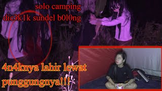 SOLO CAMPING DIKUTI SUND3L BOLONG