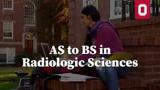 AS to Bachelor of Science in Radiologic Sciences